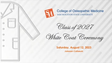 Thumbnail for College of Osteopathic Medicine - Class of 2027 White Coat Ceremony