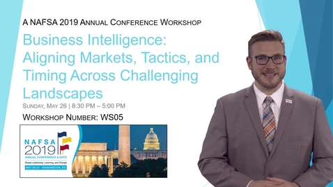 Thumbnail for NAFSA Workshop - Business Intelligence: Aligning Markets, Tactics, and Timing Across Challenging Recruitment Landscapes - (WS05)