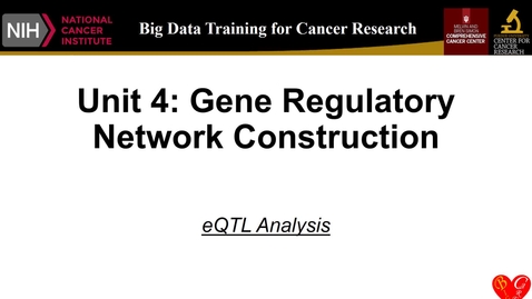 Thumbnail for Unit 4b. eQTL Analysis