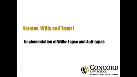 Thumbnail for Implementation of Wills Lapse and Anti-Lapse