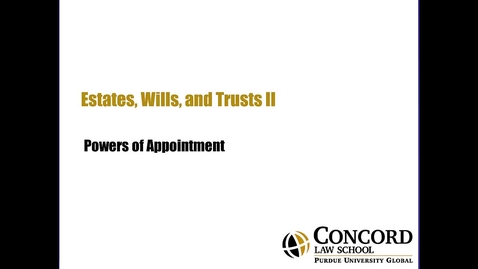 Thumbnail for Powers of Appointment