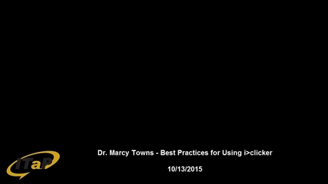 Thumbnail for Dr. Marcy Towns - Increasing Engagement with i&gt;clickers