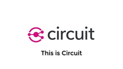 Thumbnail for entry Welcome to Circuit for Students