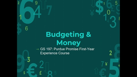 Thumbnail for entry GS 197 Fall 2021 - Week 7: Budgeting &amp; Money