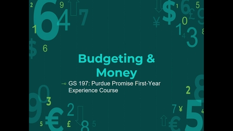 Thumbnail for GS 197 Fall 2021 - Week 7: Budgeting &amp; Money
