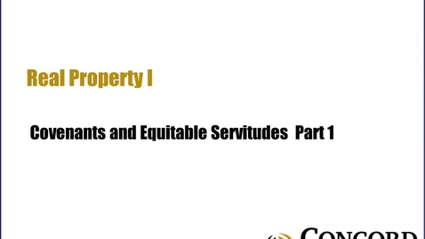 Thumbnail for Covenants and Equitable Servitudes  Part 1