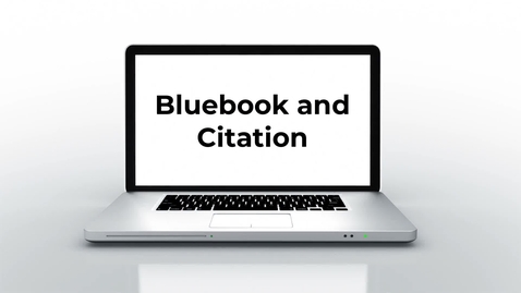 Thumbnail for Intro to the Bluebook