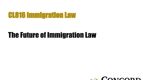 Thumbnail for The Future of Immigration Law
