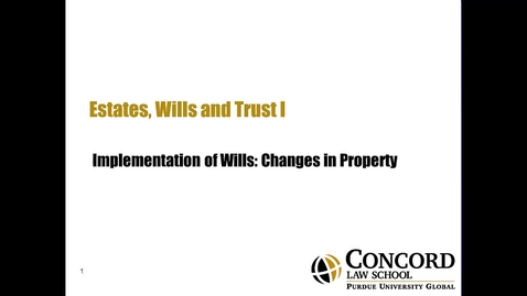 Thumbnail for Implementation of Wills Changes in Property