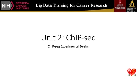 Thumbnail for entry Unit2_2_chip_Seq_expDesign