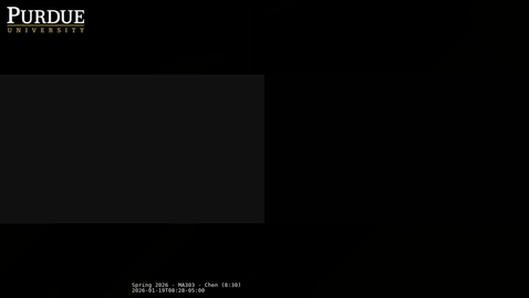 Thumbnail for Spring 2026 - MA303 - Chen (8:30)