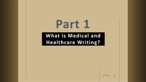 Thumbnail for entry ENGL 603_Mod01.1_What is Medical and Healthcare Writing
