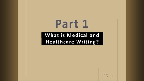 Thumbnail for ENGL 603_Mod01.1_What is Medical and Healthcare Writing