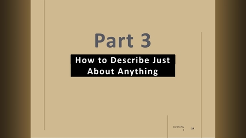 Thumbnail for ENGL 603_Mod01.3_How to Describe Just About Anything