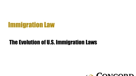 Thumbnail for The Evolution of U.S. Immigration Laws
