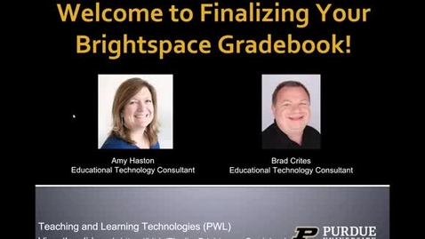 Thumbnail for April 28, 2026: Finalizing Your Brightspace Gradebook