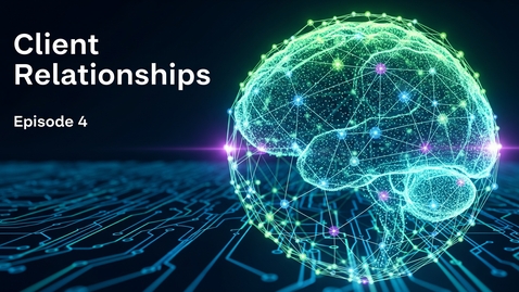 Thumbnail for Client Relationships