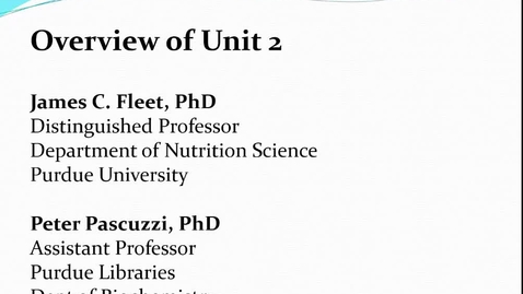 Thumbnail for Unit 2 Overview for Online Course 2018