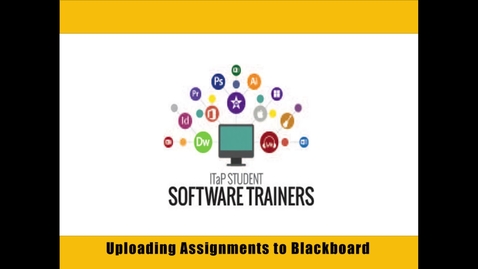 Thumbnail for Uploading Assignments to Blackboard