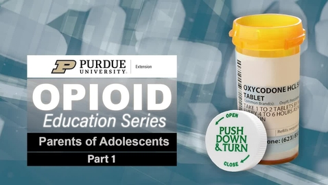 Thumbnail for Opioid Education Series 1, Part 1 FINAL (cc)