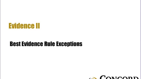 Thumbnail for Best Evidence Rule Exceptions