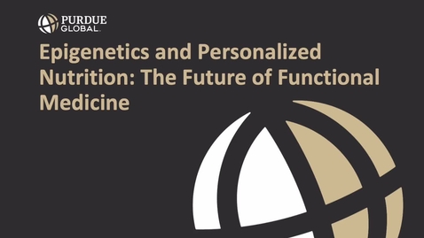 Thumbnail for NS465 Epigenetics and Personalized Nutrition_ The Future of Functional Medicine-2