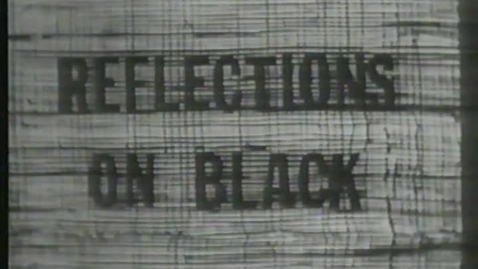 Thumbnail for reflectionsonblack.mov