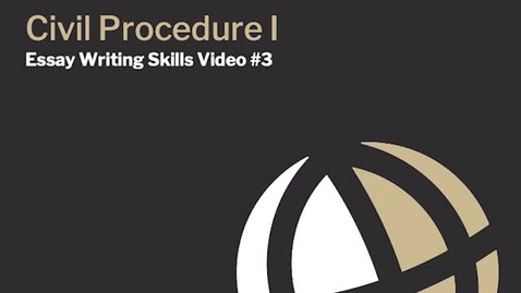 Thumbnail for CL670 Mod6 Essay Writing Skills Video 3