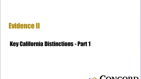 Thumbnail for entry Key California Distinctions - Part 1