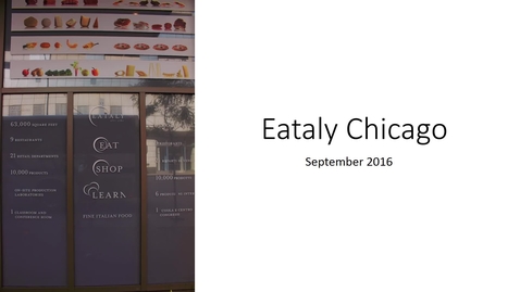 Thumbnail for entry Eataly Chicago