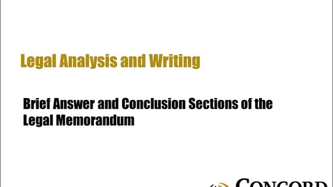 Thumbnail for Brief Answer and Conclusion Sections of the Legal Memorandum