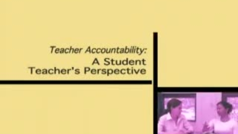 Thumbnail for Teacher Accountability.wmv