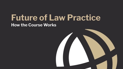Thumbnail for CL740 Mod1_3 How the Course Works