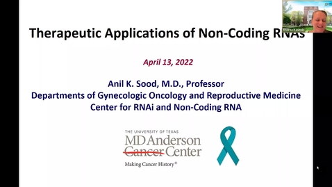 Thumbnail for Discovery to Translation: Anil Sood - a focus on RNA-based therapeutics