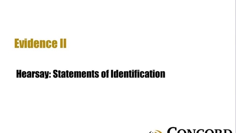 Thumbnail for Hearsay Statements of Identification
