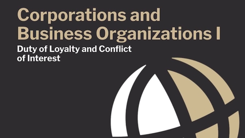Thumbnail for CL700 Mod13 Duty of Loyalty and Conflict of Interest