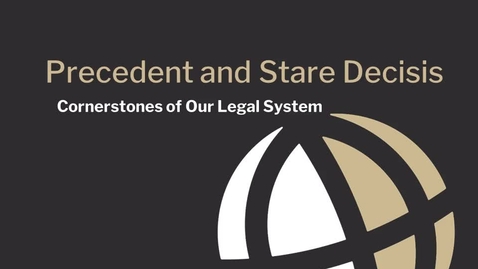 Thumbnail for CL600_Mod2_Precedent and Stare Decisis_PGLS