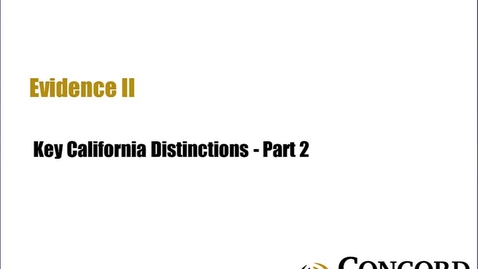 Thumbnail for Key California Distinctions - Part 2
