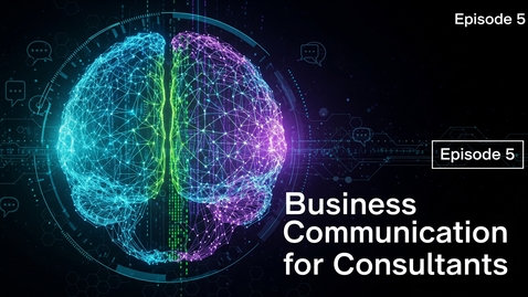 Thumbnail for Business Communication for Consultants
