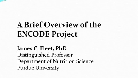 Thumbnail for Overview of ENCODE