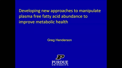 Thumbnail for entry PCCR Discovery to Translation Seminar Series: Dr. Greg Henderson, Assistant Professor, Dept. of Nutrition Science
