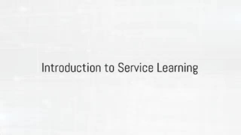 Thumbnail for Service Learning Video