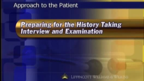 Thumbnail for Bates Preparing for the History taking Interview