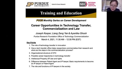 Thumbnail for entry PCCR Monthly Series on Career Development Career Opportunities in Technology Transfer, Commercialization and Law
