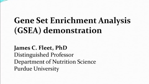 Thumbnail for entry Gene Set Enrichment Analysis demonstration