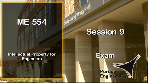 Thumbnail for ME 554 Intellectual Property for Engineers