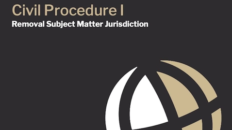 Thumbnail for CL670 Mod5 Removal Subject Matter Jurisdiction