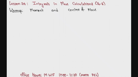Thumbnail for Spring 2024 - MA261 - Sunkula (Lesson24 - Integrals in Mass Caclulcations)