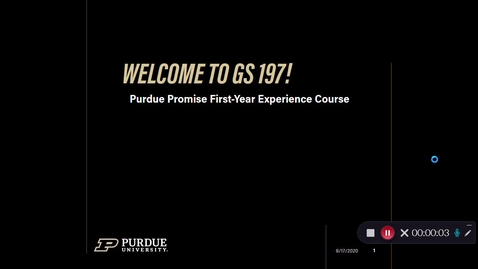 Thumbnail for 003 - Week 1 - Mini Lecture 1 (Purdue Promise and GS 197)