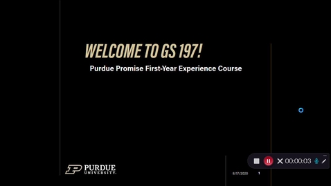 Thumbnail for entry 003 - Week 1 - Mini Lecture 1 (Purdue Promise and GS 197)